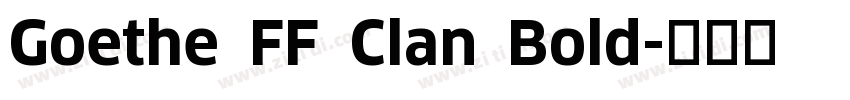 Goethe FF Clan Bold字体转换